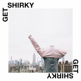 Album cover of Get Shirky (feat. David Gillespie & Vanessa Verde)