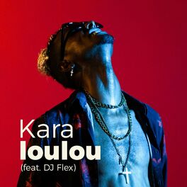 Album cover of Kara loulou