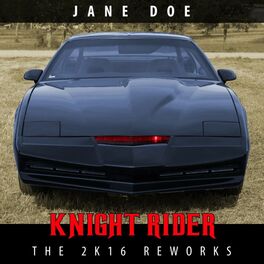 Album cover of Knight Rider (The 2k16 Reworks)