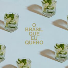 Album cover of O Brasil que Eu Quero