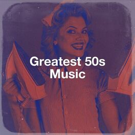 Album cover of Greatest 50S Music