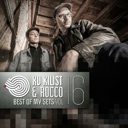 Album cover of Xv Kilist & Rocco - Best of My Sets, Vol. 16