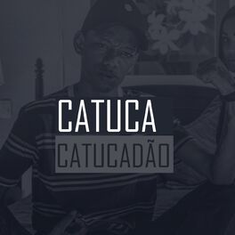 Album cover of Catuca Catucadão