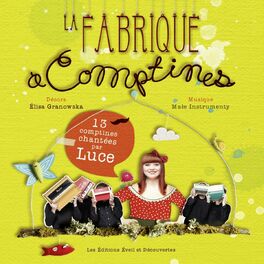 Album cover of La fabrique à comptines (13 chansons et leurs versions instrumentales)
