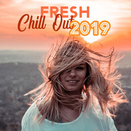 Album cover of Fresh Chill Out 2019: Summer Music, Beach Lounge, Ibiza Relaxation, Modern Chillout Mix, Relax, Relaxing Vibes