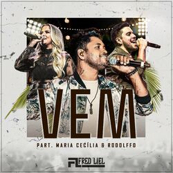 Música Vem – Fred Liel, Maria Cecília e Rodolfo Mp3 download