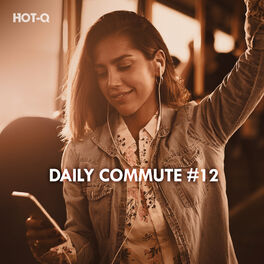 Album cover of Daily Commute, Vol. 12
