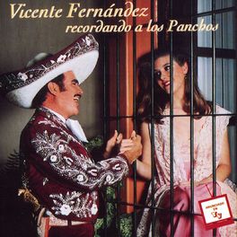 Album cover of Vicente Fernandez Recordando a los Panchos