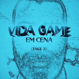 Album cover of Vida Game Em Cena (Take 2)
