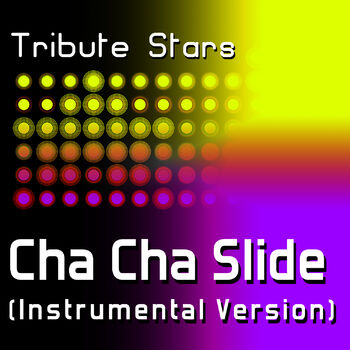 Tribute Stars DJ Casper Cha Cha Slide Instrumental Version