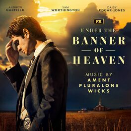 Album cover of Under the Banner of Heaven (Music from and Inspired by the FX Series)