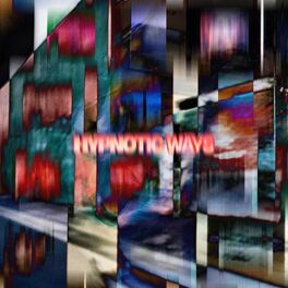 Album cover of Hypnotic Ways (feat. Xadi)