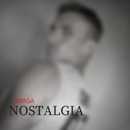 Album cover of Braga Nostalgia