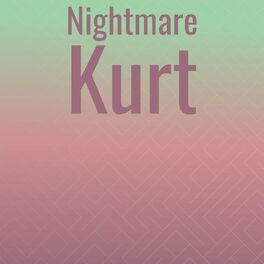Album cover of Nightmare Kurt