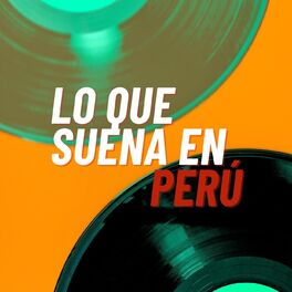 Album cover of Lo que suena en Perú