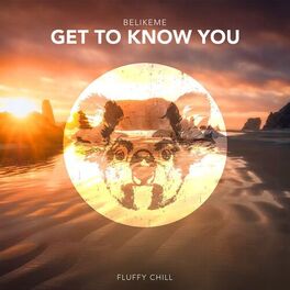 Album cover of Get To Know You