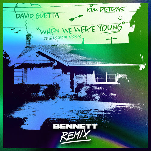 David Guetta Nouvel Album When We Were Young The Logical Song David guetta nouvel album when we were young the logical song