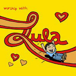 Album cover of Worship with Lula / Alaba al Señor con Lula