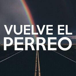 Album cover of Vuelve el Perreo