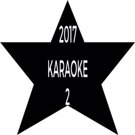 Album cover of 2017 Karaoke 2