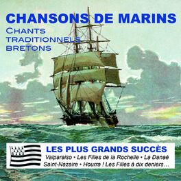 Album cover of Chansons de Marins - Chants Traditionnels Bretons