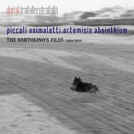Album picture of Trallallerotrallallà (Piccoli animaletti - Artemisia Absinthium 2008-2009)