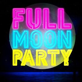 Album cover of Full Moon Party
