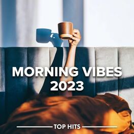 Album cover of Morning Vibes 2023
