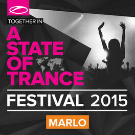 Album cover of A State Of Trance Festival 2015 (Mixed by MaRLo)