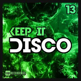 Album cover of Keep It Disco, Vol. 13
