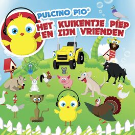 Album cover of Het Kuikentje Piep En Zijn Vrienden