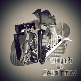 Album cover of What's My Palette?