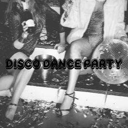 Album cover of Disco Dance Party