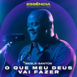 Album cover of O Que Meu Deus Vai Fazer (Essência Sessions)