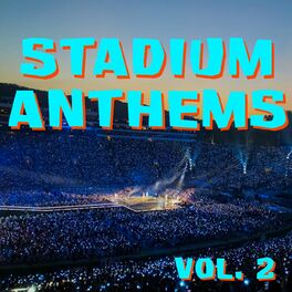Album cover of Stadium Anthems vol. 2