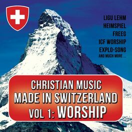 Album cover of Christian Music Made in Switzerland, Vol. 1: Worship