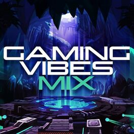 Album cover of Gaming Vibes Mix (Remixes)
