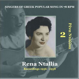 Album cover of Rena Ntallia [Dalia] Vol. 2 / Singers of Greek Popular Song in 78 Rpm