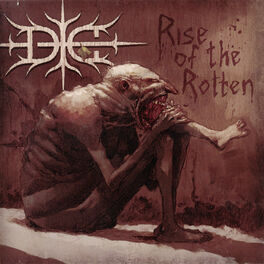 Album cover of Rise of the Rotten