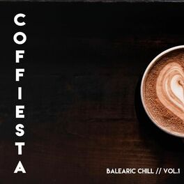 Album cover of Coffiesta (Balearic Chill), Vol.1