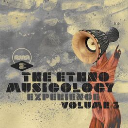Album cover of The Ethnomusicology Experience, Pt. 3