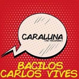 Album cover of Caraluna (Re-Recorded)