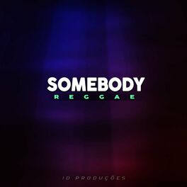 Album cover of SOMEBODY