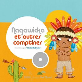 Album cover of Nagawicka et autres comptines