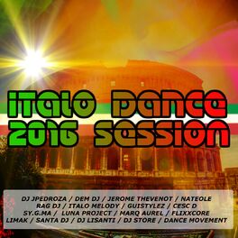 Album cover of Italo Dance 2016 Session