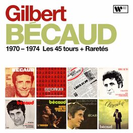 Album cover of 1970 - 1974 : Les 45 tours + Raretés