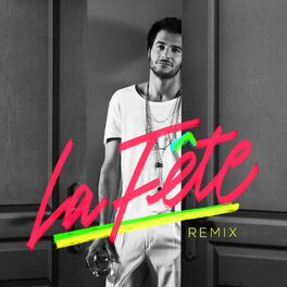 Album cover of La fête (Remix)