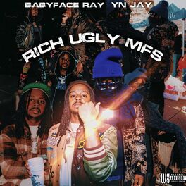 Album cover of Rich Ugly Mfs (feat. Babyface Ray)