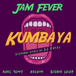 Album cover of Kumbaya (Dj Kayel Kizomba Remix)
