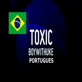 BoyWithUke - Toxic ( Español - Letra - Lyrics ) 